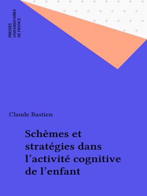 cover image of Schèmes et stratégies dans l'activité cognitive de l'enfant